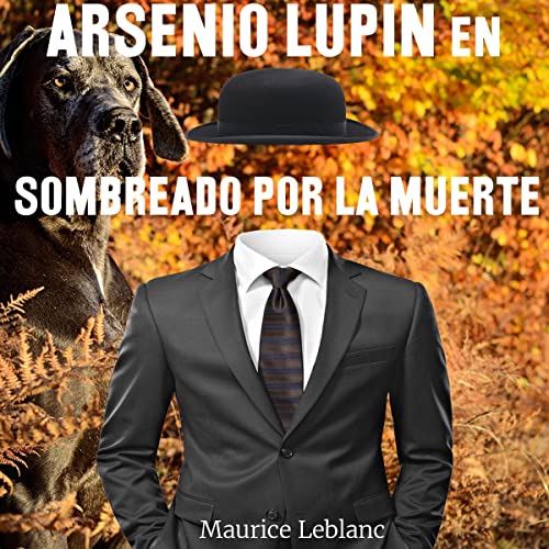 Arsenio Lupin en Sombreado por la muerte cover art