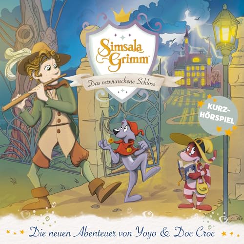 Das verwunschene Schloss Audiobook By Jan Lepold, Manuel Schmitt, David Wiesner cover art