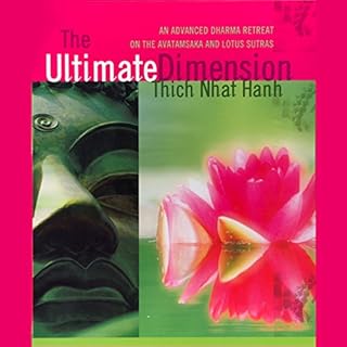 The Ultimate Dimension Audiobook By Thích Nhất Hạnh cover art