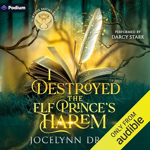 I Destroyed the Elf Prince's Harem Audiolivro Por Jocelynn Drake capa