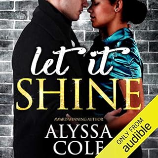 Let It Shine Audiobook By Alyssa Cole cover art