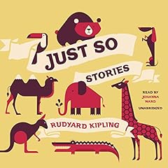 Just So Stories Audiolibro Por Rudyard Kipling arte de portada