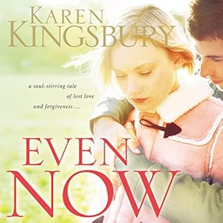 Even Now Audiolibro Por Karen Kingsbury arte de portada