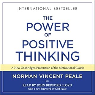 The Power of Positive Thinking Audiobook By Dr. Norman Vincent Peale, Clifford Peale cover art