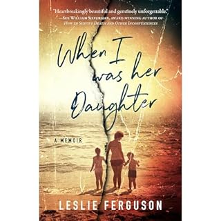 When I Was Her Daughter Audiobook By Leslie Ferguson cover art