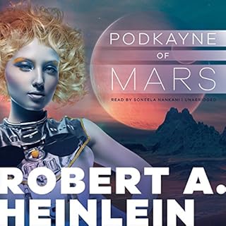 Podkayne of Mars Audiobook By Robert A. Heinlein cover art