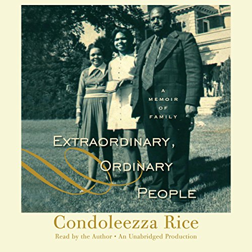 Extraordinary, Ordinary People Audiolibro Por Condoleezza Rice arte de portada