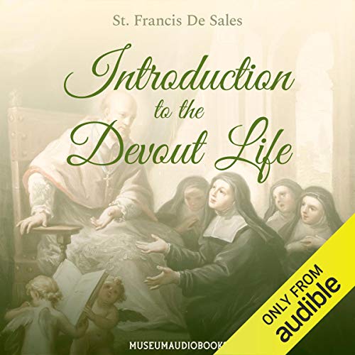 Introduction to the Devout Life Audiolibro Por St. Francis De Sales arte de portada