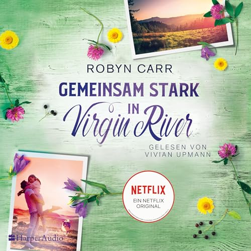 Gemeinsam stark in Virgin River Audiolivro Por Robyn Carr, Barbara Minden - Übersetzer capa