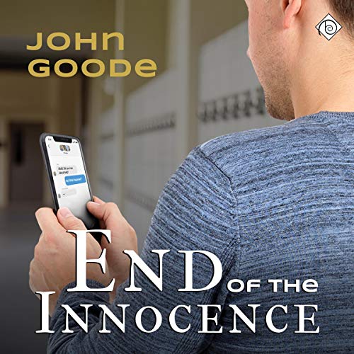 End of the Innocence Audiobook By John Goode cover art