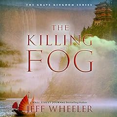 The Killing Fog Audiobook By Jeff Wheeler cover art