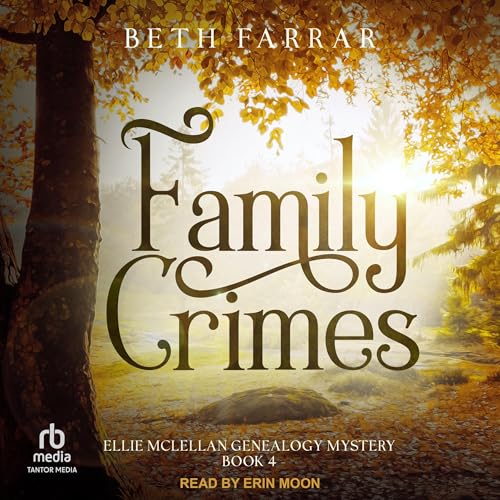 Family Crimes Audiolibro Por Beth Farrar arte de portada