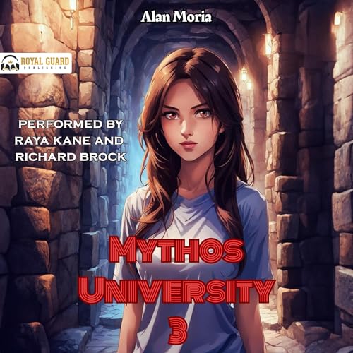 Mythos University: Book 3 Audiobook By Alan Moria cover art