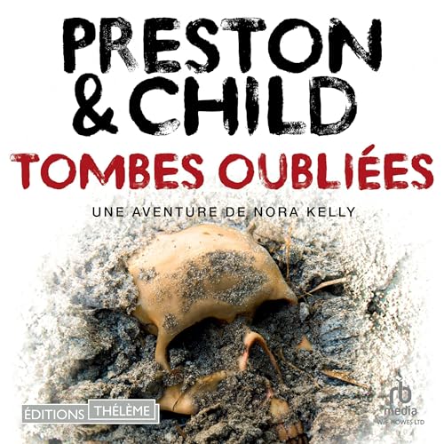 Tombes oubliées [Old Bones] cover art