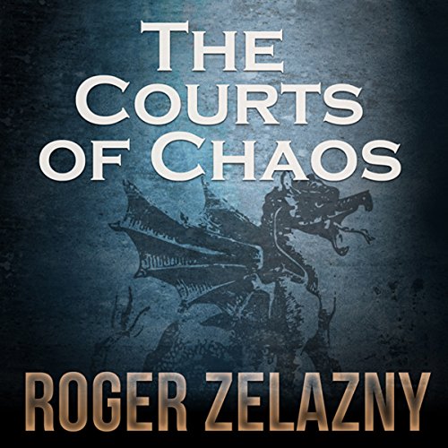 The Courts of Chaos cover art