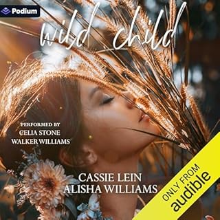 Wild Child Audiobook By Cassie Lein, Alisha Williams cover art