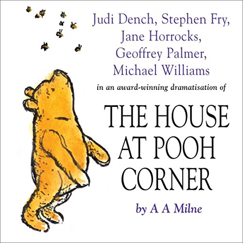 Winnie the Pooh: The House at Pooh Corner (Dramatised) cover art