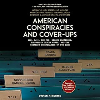 American Conspiracies and Cover-Ups Audiolibro Por Douglas Cirignano arte de portada