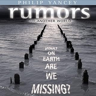 Rumors of Another World Audiolibro Por Philip Yancey arte de portada