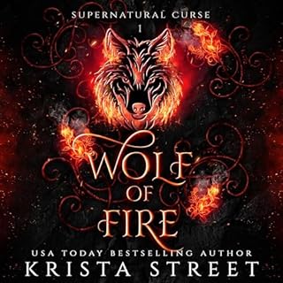 Wolf of Fire Audiobook By Krista Street cover art