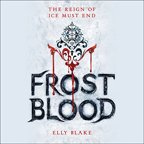 Frostblood Audiolibro Por Elly Blake arte de portada