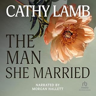 The Man She Married Audiobook By Cathy Lamb cover art