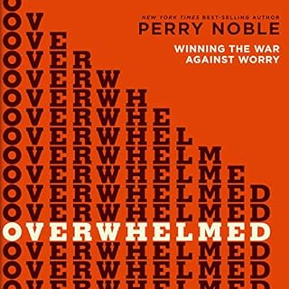 Overwhelmed Audiobook By Perry Noble cover art