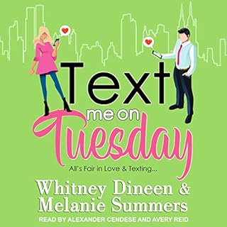 Text Me on Tuesday Audiolibro Por Whitney Dineen, Melanie Summers arte de portada