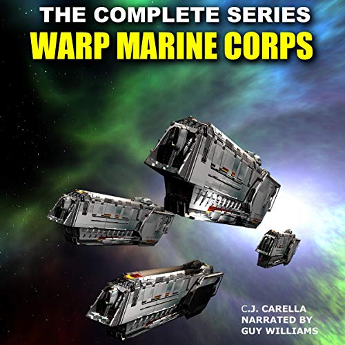 Warp Marine Corps: The Complete Series Audiolibro Por C.J. Carella arte de portada