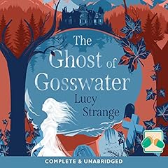 The Ghost of Gosswater cover art