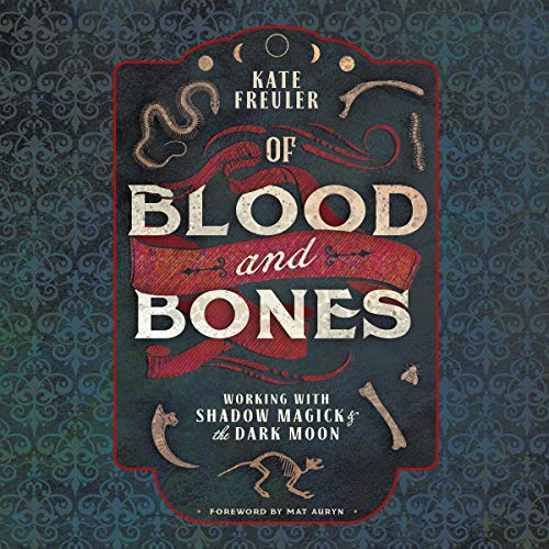 Of Blood and Bones Audiolibro Por Kate Freuler arte de portada