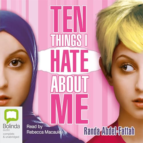 Ten Things I Hate About Me Audiolibro Por Randa Abdel-Fattah arte de portada