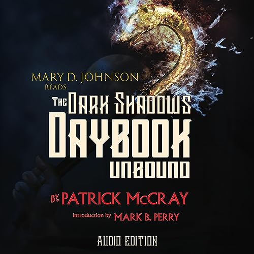 The Dark Shadows Daybook Unbound Audiolibro Por Patrick McCray arte de portada