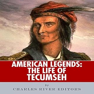 American Legends: The Life of Tecumseh Audiolibro Por Charles River Editors arte de portada