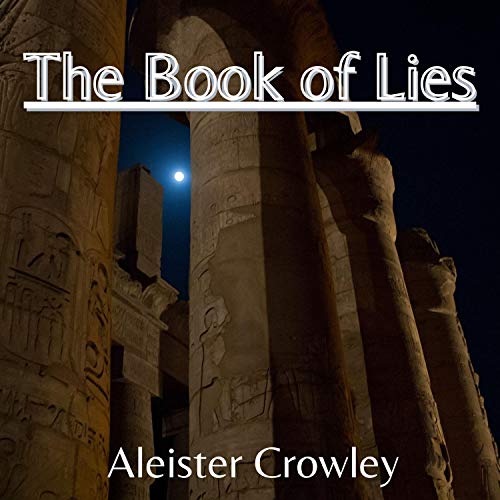 The Book of Lies Audiobook By Aleister Crowley cover art