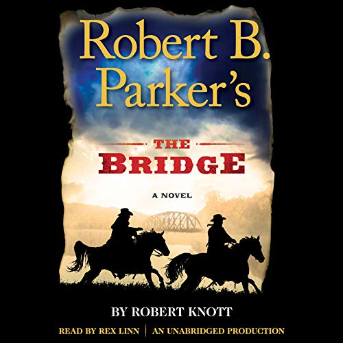 Page de couverture de Robert B. Parker's The Bridge