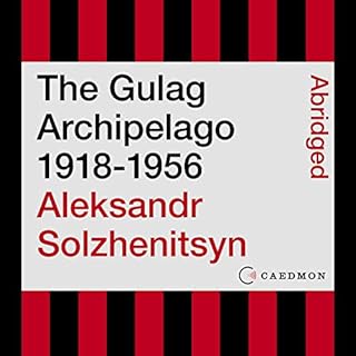 The Gulag Archipelago 1918-1956 Audiolibro Por Aleksandr I. Solzhenitsyn arte de portada