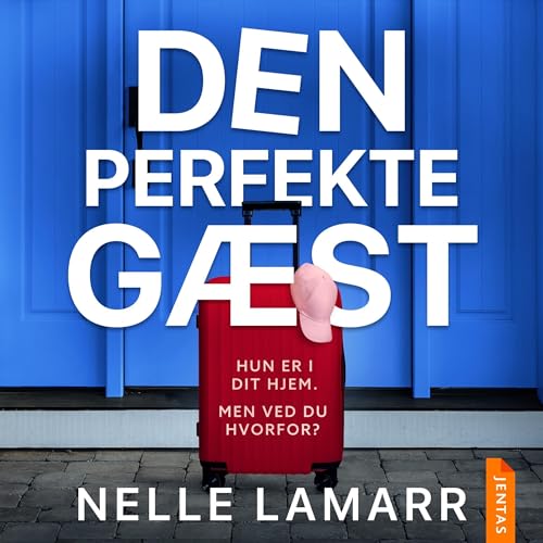 Den perfekte gæst Audiobook By Nelle Lamarr cover art