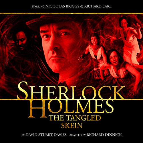 Sherlock Holmes - The Tangled Skein cover art