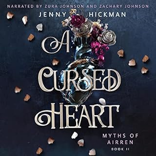 A Cursed Heart Audiobook By Jenny Hickman cover art