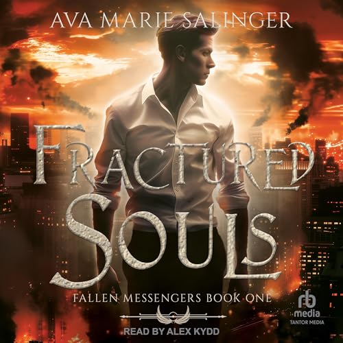 Fractured Souls Audiobook By Ava Marie Salinger cover art