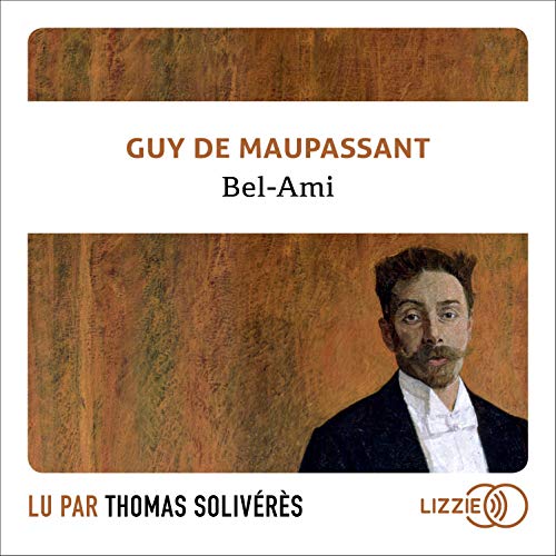 Bel-Ami Audiobook By Guy de Maupassant cover art