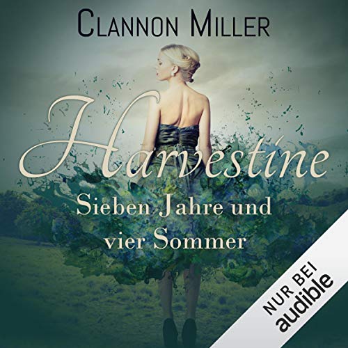 Harvestine: Sieben Jahre und vier Sommer Titelbild