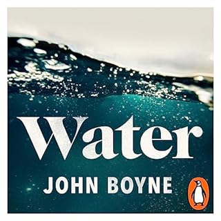 Water Audiolibro Por John Boyne arte de portada