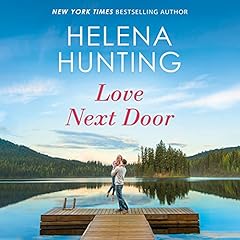 Love Next Door Audiobook By Helena Hunting cover art