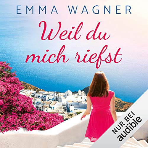 Weil du mich riefst cover art