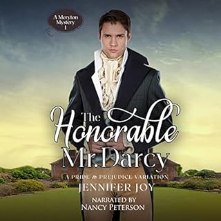 The Honorable Mr. Darcy: A Pride & Prejudice Variation Audiobook By Jennifer Joy cover art