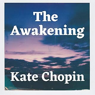 The Awakening Audiolibro Por Kate Chopin arte de portada