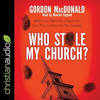 Who Stole My Church? Audiobook By Gordon MacDonald cover art