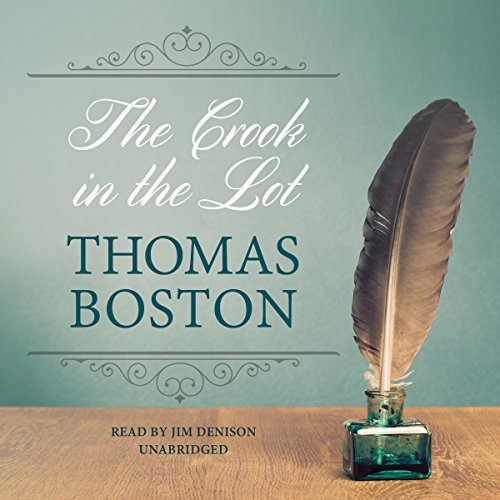 The Crook in the Lot Audiobook By Thomas Boston cover art